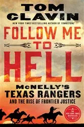 Book cover of Follow Me to Hell by Tom Clavin