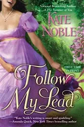Book cover of Follow My Lead by Kate Noble