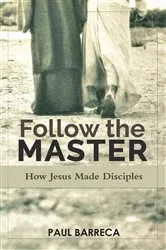 Book cover of Follow the Master by Paul Barreca