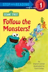 Book cover of Follow the Monsters! (Sesame Street) by Sharon Lerner