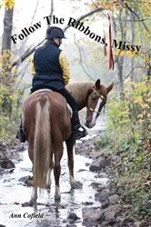 Book cover of Follow the Ribbons, Missy by Unknown