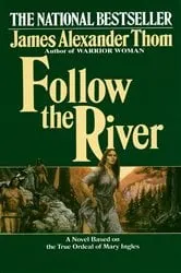 Book cover of Follow the River by Paul Greci
