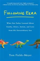 Book cover of Following Ezra by Tom Fields-Meyer