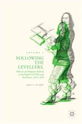 Book cover of Following the Levellers, Volume One by Gary S. De Krey