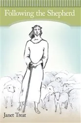 Book cover of Following the Shepherd by Janet Treat
