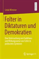 Book cover of Folter in Diktaturen und Demokratien by Linda Wimmer