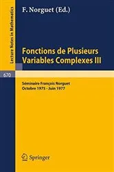 Book cover of Fonctions de Plusieurs Variables Complexes III by François Norguet