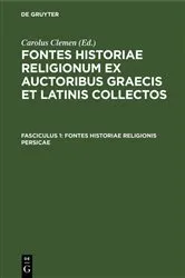 Book cover of Fontes historiae religionis Persicae by Carolus Clemen