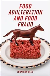 Book cover of Food Adulteration and Food Fraud by Jonathan Rees
