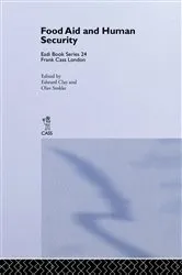 Book cover of Food Aid and Human Security by Edward Clay