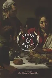Book cover of Food and Faith in Christian Culture by Ken Albala