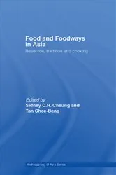 Book cover of Food and Foodways in Asia by N/A