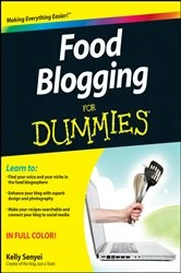 Book cover of Food Blogging For Dummies by Kelly Senyei