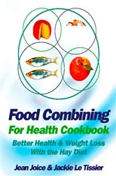 Book cover of Food Combining for Health Cookbook by Jean Joice