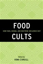 Book cover of Food Cults by Kima Cargill