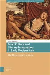 Book cover of Food Culture and Literary Imagination in Early Modern Italy by Laura Giannetti