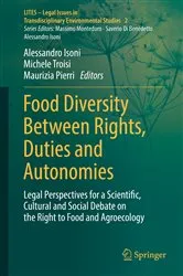 Book cover of Food Diversity Between Rights, Duties and Autonomies by Unknown