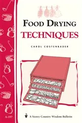 Book cover of Food Drying Techniques by Carol W. Costenbader
