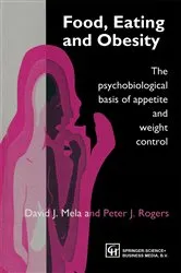 Book cover of Food, Eating and Obesity by David J. Mela