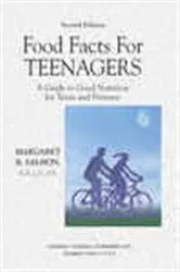 Book cover of Food Facts for Teenagers (2nd ed.) by Margaret B. Salmon