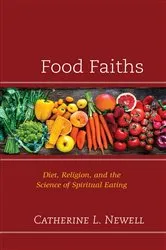 Book cover of Food Faiths by Catherine L. Newell