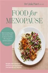 Book cover of Food for Menopause by Linia Patel