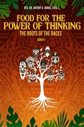 Book cover of Food for the Power of Thinking by Rev. Dr. Antony  O. Hobbs Ed. D.