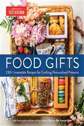 Book cover of Food Gifts by America's Test Kitchen