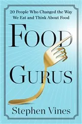 Book cover of Food Gurus by Stephen Vines