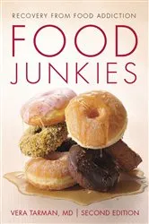 Book cover of Food Junkies (2nd ed.) by Vera Tarman