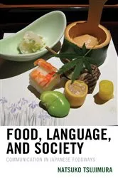Book cover of Food, Language, and Society by Natsuko Tsujimura