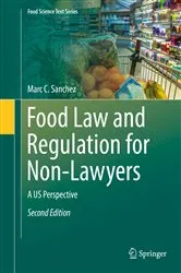 Book cover of Food Law and Regulation for Non-Lawyers (2nd ed.) by Marc C. Sanchez