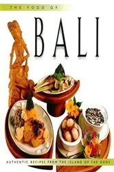 Book cover of Food of Bali by Wendy Hutton
