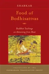 Book cover of Food of Bodhisattvas by Shabkar
