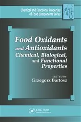Book cover of Food Oxidants and Antioxidants by Grzegorz Bartosz