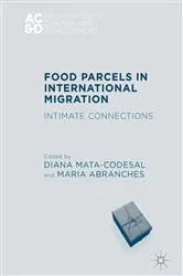 Book cover of Food Parcels in International Migration by Diana Mata-Codesal