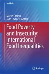 Book cover of Food Poverty and Insecurity: International Food Inequalities by Martin Caraher
