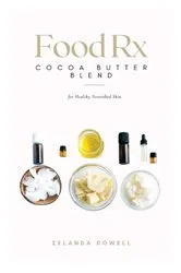 Book cover of Food Rx by Zelanda Dowell