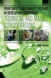 Book cover of Food Safety and Quality Systems in Developing Countries by André Gordon
