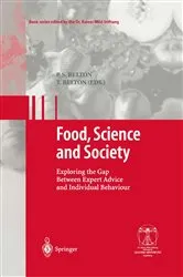 Book cover of Food, Science and Society by P.S. Belton