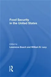 Book cover of Food Security In The United States by William B. Lacey