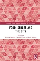 Book cover of Food, Senses and the City by Ferne Edwards