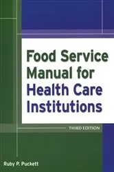Book cover of Food Service Manual for Health Care Institutions (3rd ed.) by Ruby Parker Puckett