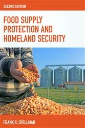 Book cover of Food Supply Protection and Homeland Security (2nd ed.) by Frank R. Spellman