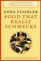 Book cover of Food That Really Schmecks by Edna Staebler