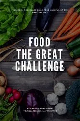 Book cover of Food The Great Challenge by Enrique Pons Sintes