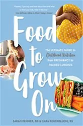 Book cover of Food to Grow On by Sarah Remmer