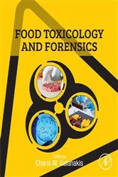 Book cover of Food Toxicology and Forensics by Charis M. Galanakis