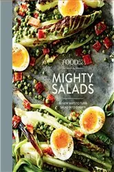 Book cover of Food52 Mighty Salads by Editors of Food52