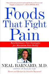 Book cover of Foods That Fight Pain by Neal Barnard